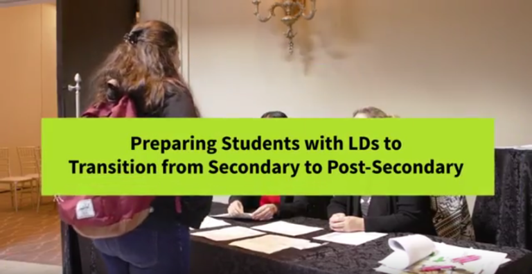 Image of student facing away from camera, standing at a desk speaking to educators. The title Preparing Students with LDs to Transition from Secondary to Post-Secondary is visible in the foreground.