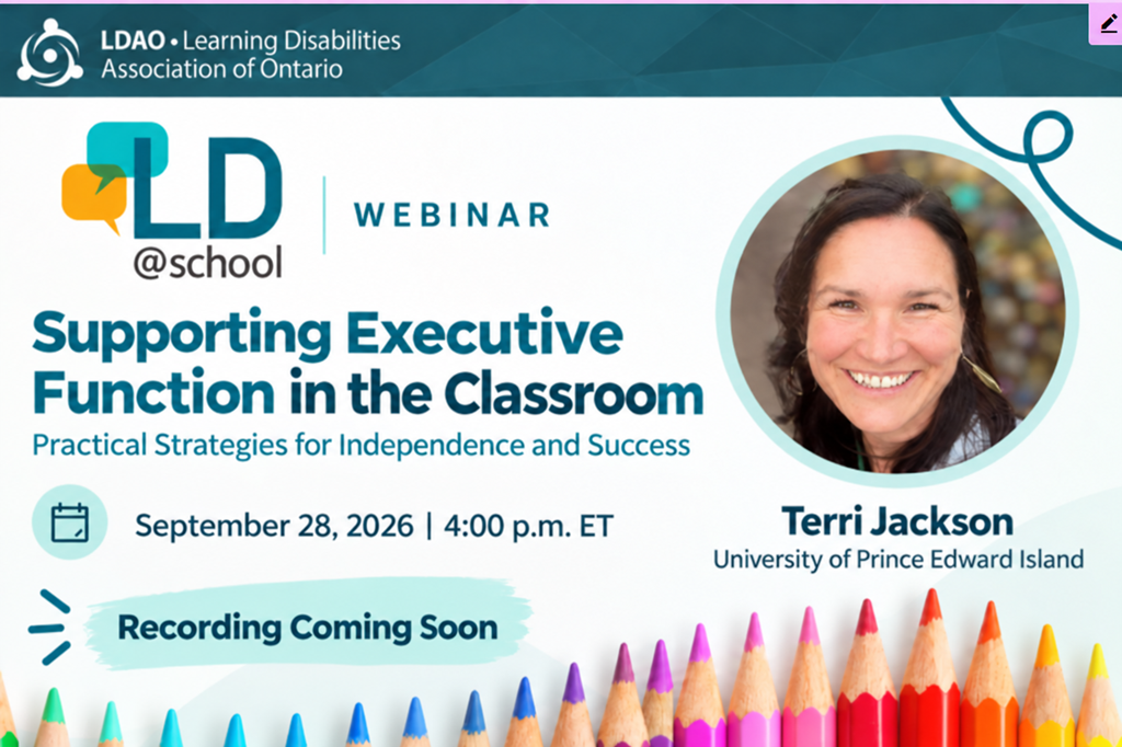 Promotional graphic for the LD@school webinar “Supporting Executive Function in the Classroom: Practical Strategies for Independence and Success” with Terri Jackson, noting that the recording is coming soon.
